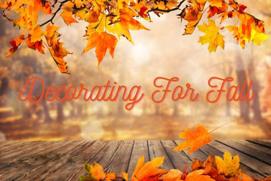 Decorating For Fall