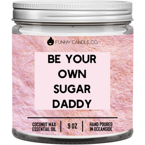 Vela de cera de coco "Be Your Own Sugar Daddy"