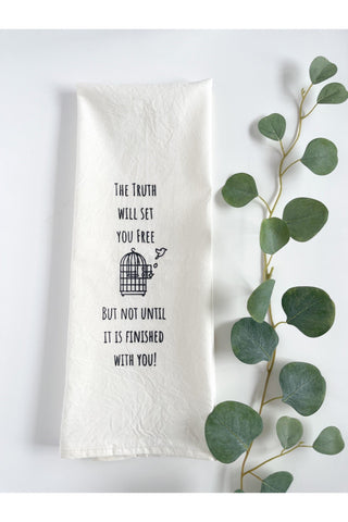Tea Towels- various messages